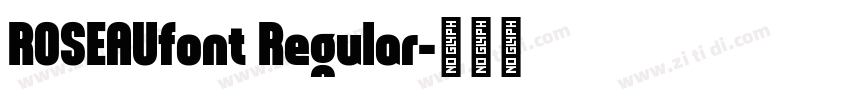 ROSEAUfont Regular字体转换